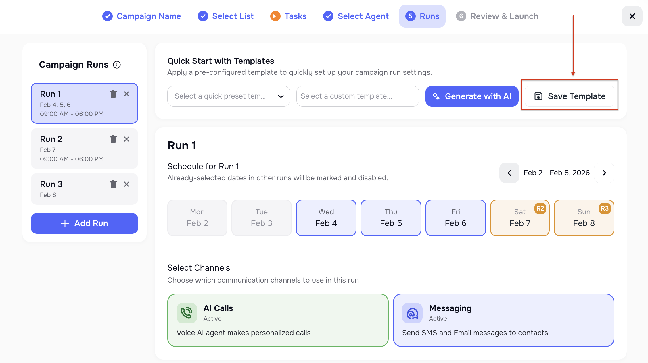 Save as Template button for reusing campaign run setup