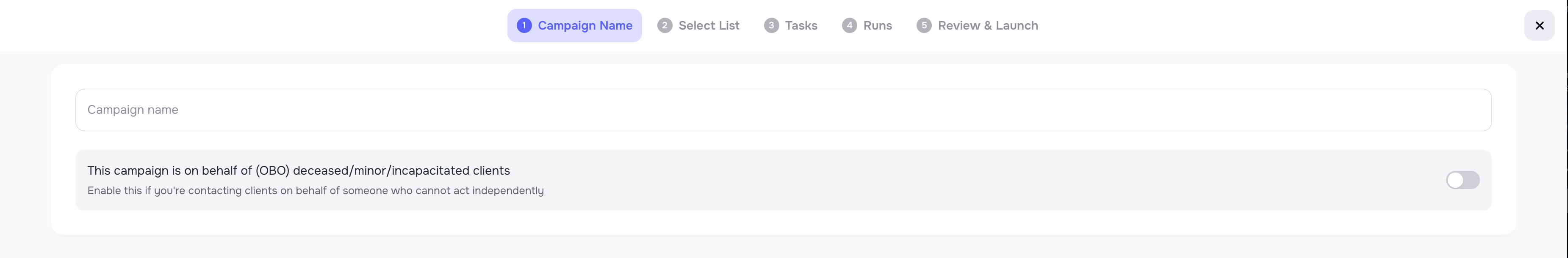 Create Campaign with name and OBO option